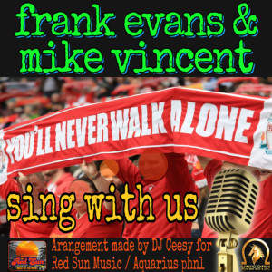 Frank Evans的專輯You'll Never Walk Alone (Exclusive Live Version - 2022 Remix)