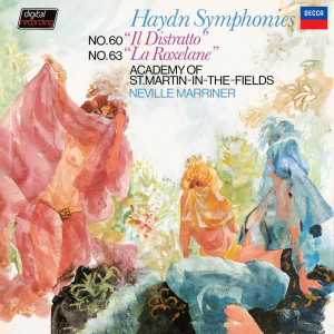 อัลบัม Haydn: Symphony No. 60 'Il Distratto'; Symphony No. 63 'La Roxelane'; Symphony No. 69 'Loudon' (Sir Neville Marriner – Haydn: Symphonies, Volume 9) ศิลปิน Sir Neville Marriner