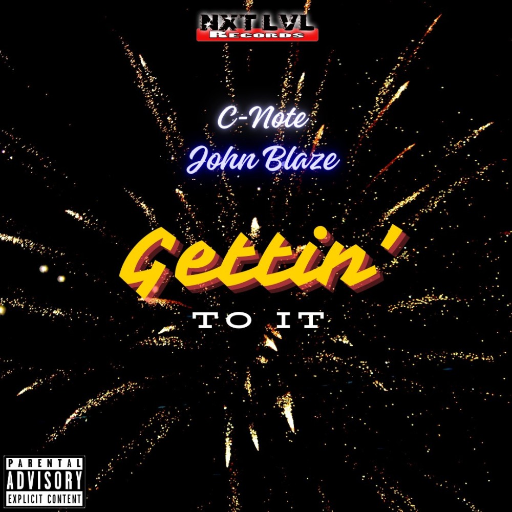 Gettin' To It (Explicit)
