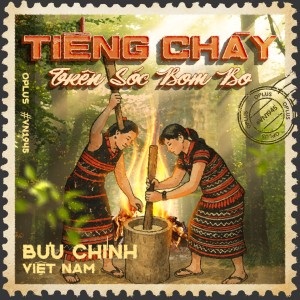 Album Tiếng chày trên Sóc Bom Bo oleh OPLUS BAND