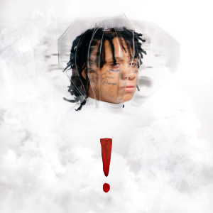 收聽Trippie Redd的! (Explicit)歌詞歌曲