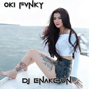 Oki Fvnky的專輯Dj Enakeun