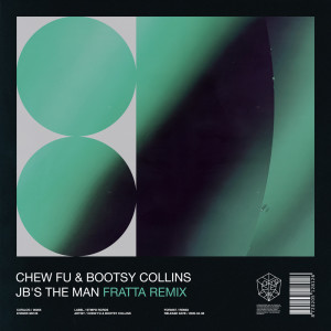 Album JB's The Man (FRATTA Remix) from Bootsy Collins