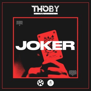 ดาวน์โหลดและฟังเพลง Joker พร้อมเนื้อเพลงจาก Thoby