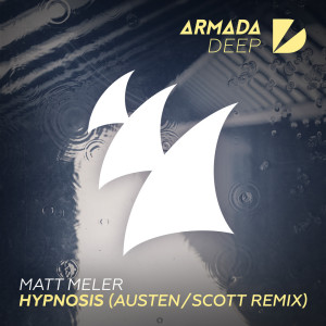 ดาวน์โหลดและฟังเพลง Hypnosis (Austen/Scott Remix) พร้อมเนื้อเพลงจาก Matt Meler