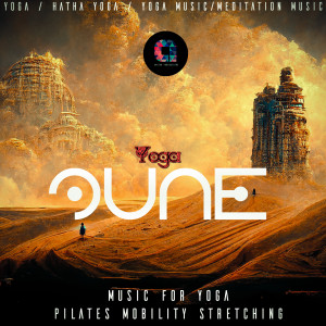 Dune (Music for Yoga, Pilates, Mobility & Stretching) dari Vinyasa