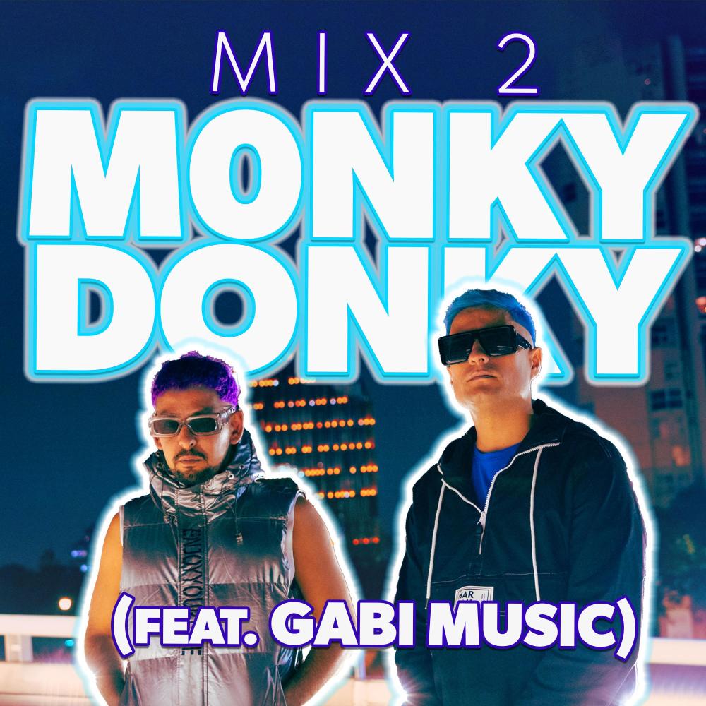 Monky Donky Mix2 (feat. Gaby music)