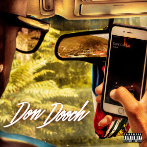 收聽donDOOCH的Don't Call Me (Explicit)歌詞歌曲