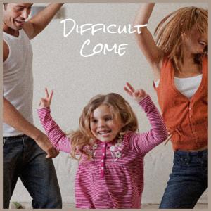 Album Difficult Come oleh Various