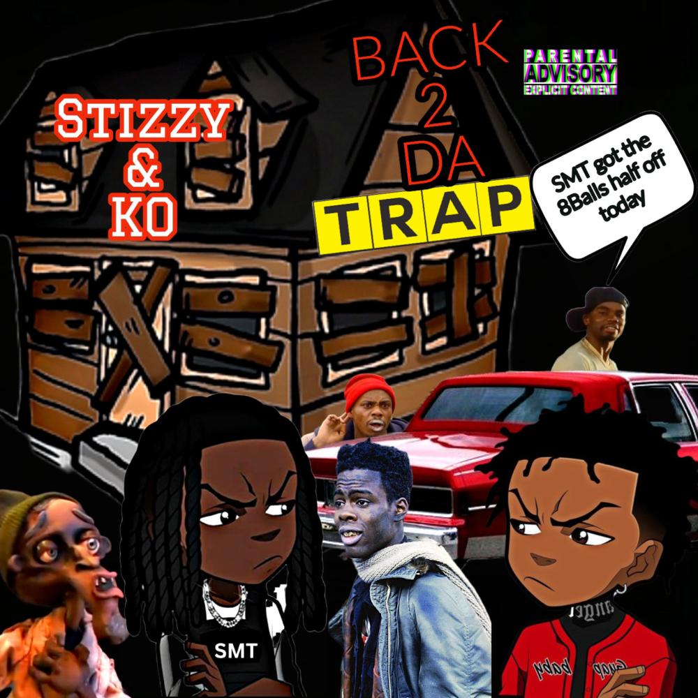 Back 2 Da Trap (feat. HollyWood KO) (Explicit)