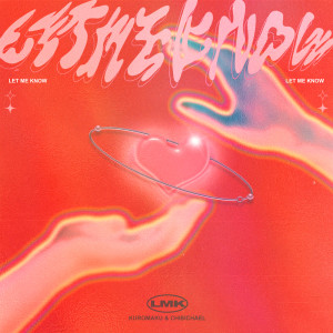 Album Let Me Know from Kuromaku