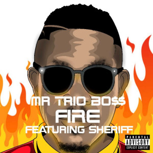 收聽Mr Trio的Fire歌詞歌曲