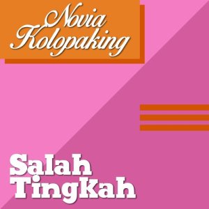 Novia Kolopaking的專輯Salah Tingkah