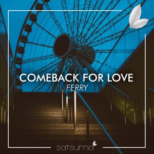 Ferry的专辑Comeback for Love