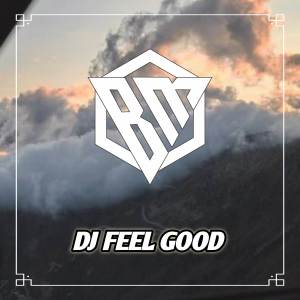 Album DJ Feel Good Slow Reveb oleh Brantas Music