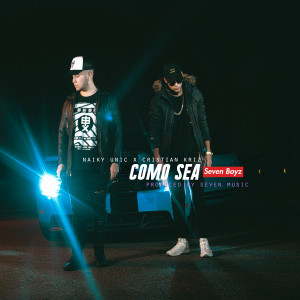 Album Como Sea from Naiky Unic