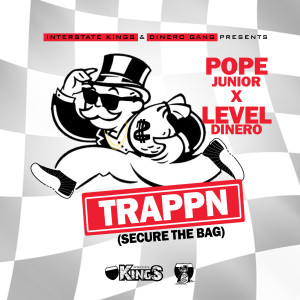 Album Trappn (Secure the Bag) from Pope Junior