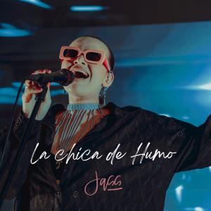 Album La chica de humo  (Live) from Jass