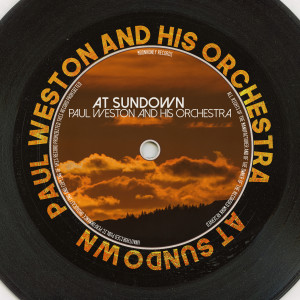 Paul Weston and His Orchestra的專輯At Sundown (Remastered 2014)