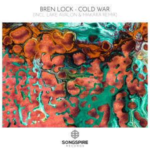 ดาวน์โหลดและฟังเพลง Cold War (Lake Avalon & Makara Remix) พร้อมเนื้อเพลงจาก Bren Lock