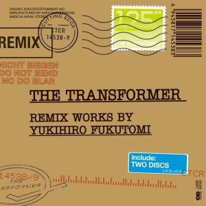 อัลบัม The Transformer -Remix Works by Yukihiro Fukutomi- ศิลปิน Japan Various Artists
