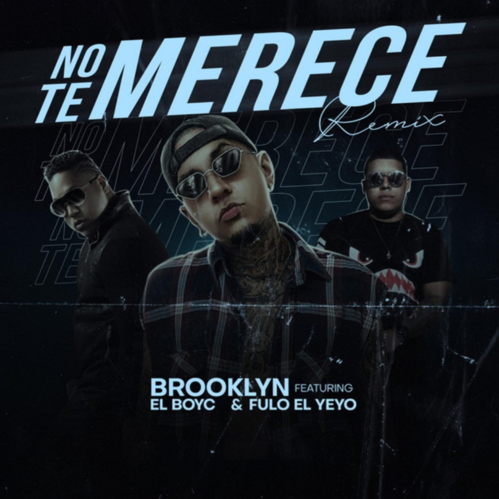 No Te Merece (Remix)