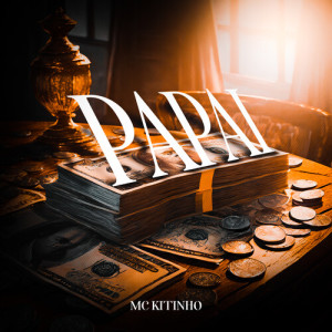 Listen to Papai (Explicit) song with lyrics from Explode Nova Era