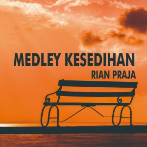 Andrian Smith的专辑Medley Kesedihan (Cover)