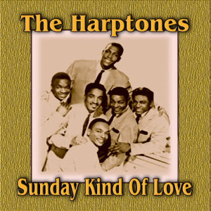 ดาวน์โหลดและฟังเพลง The Sea of Love พร้อมเนื้อเพลงจาก The Harptones