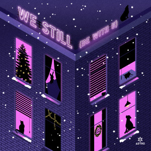 Album ASTRO Digital Single [We Still (Be With U)] oleh ASTRO