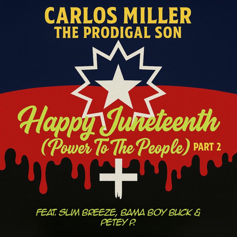 Happy Juneteenth (Power To The People) , Pt. 2 (feat. Slim Breeze, Bama Boy Buck & Petey P.)