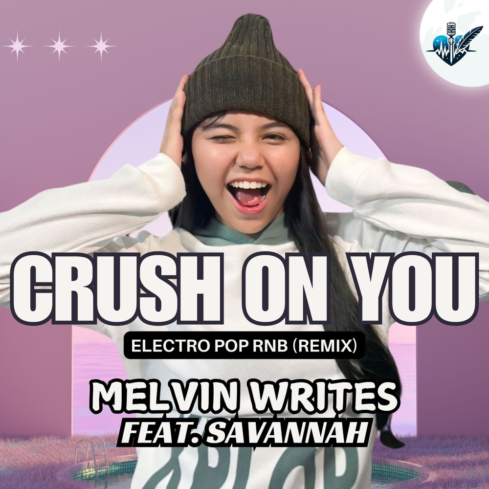 Crush on You (Electro Pop Rnb) (Remix)