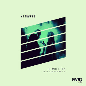 อัลบัม Demolition ศิลปิน Menasso