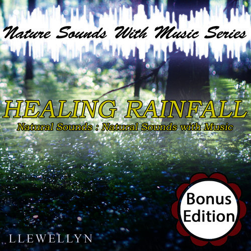 Healing Thunderstorm: Natural Sounds (Bonus Track)