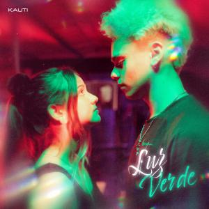 ดาวน์โหลดและฟังเพลง Luz Verde พร้อมเนื้อเพลงจาก Kauti