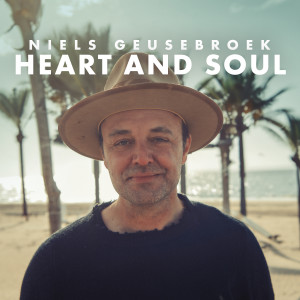 Niels Geusebroek的專輯Heart And Soul