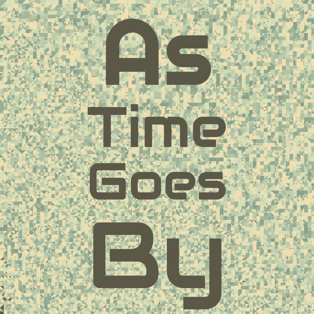 As Time Goes By