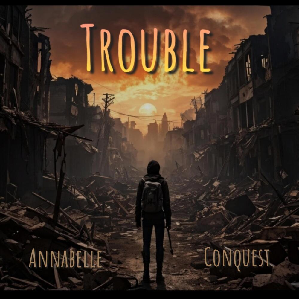 Trouble