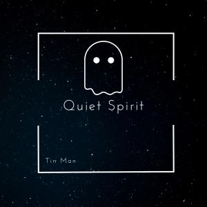 Listen to Quiet Spirit song with lyrics from Tin Man