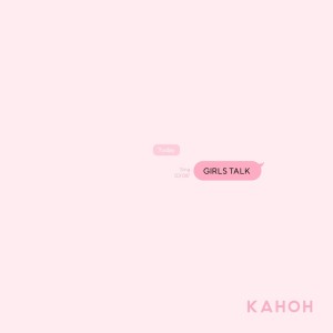 Album GIRLS TALK from KAHOH