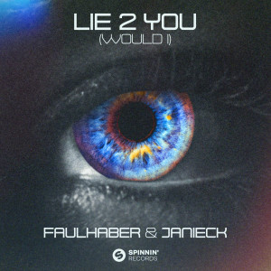 Faulhaber的專輯Lie 2 You (Would I)