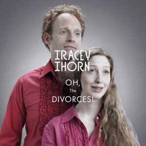 Oh! the Divorces
