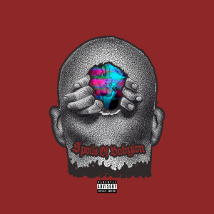 Album Spoils of Babylon (Explicit) from Luciid David