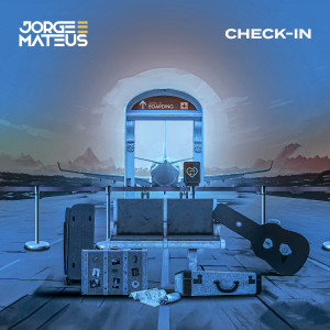 Jorge e Mateus的專輯Check-In (Ao Vivo)