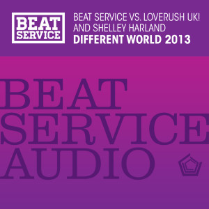 Listen to Different World 2013 (Beat Service Dub) song with lyrics from Beat Service