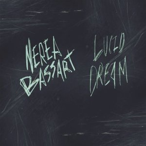 ดาวน์โหลดและฟังเพลง Lucid Dream พร้อมเนื้อเพลงจาก Nerea Bassart