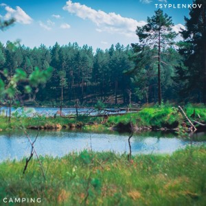 Tsyplenkov的專輯Camping