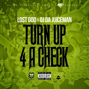 Turn Up 4 a Check (Explicit)