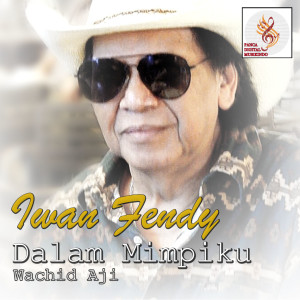 Album Dalam Mimpiku from Iwan Fendy