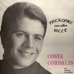 Costa Cordalis的專輯Folklore aus aller Welt (Original-Version, Remastered)
